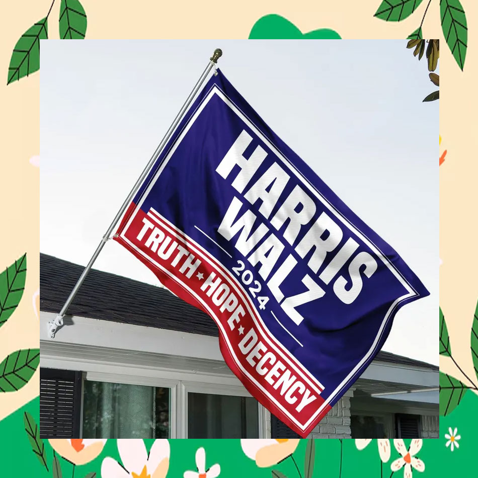 Harris Walz 2024 Truth Hope Decency Flag