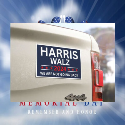Harris Walz 2024 We Are Not Going Back Car Magnets