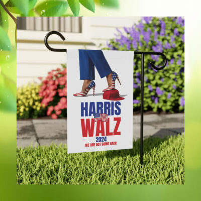 Harris Walz 2024 We Are Not Going Back Flag