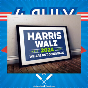 Harris Walz 2024 We Are Not Going Back Poster