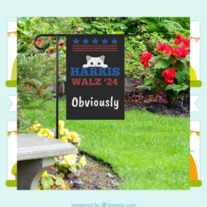 Harris Walz 24 Obviously Election Garden Flag