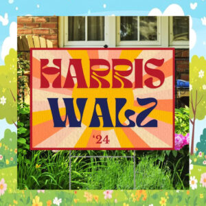 Harris Walz 24 President Yard Sign
