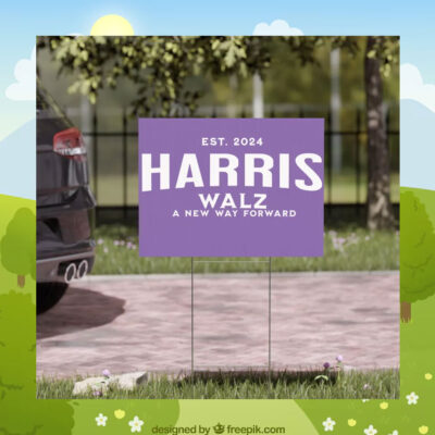 Harris Walz A New Way Forward 24 Yard Signs