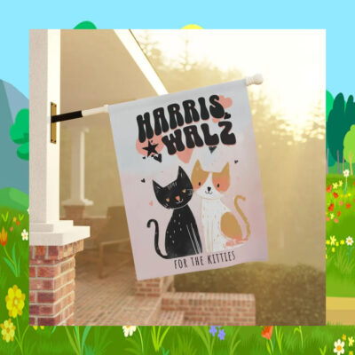 Harris Walz For The Kitties Garden And House Flag