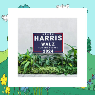 Harris Walz For The People 2024 Yard Signs