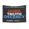 Harris Walz Hope Truth Decency Indoor Wall Tapestries