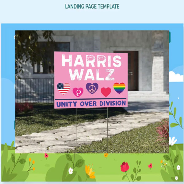 Harris Walz LGBT Unity Over Division Yard Sign