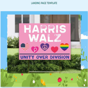 Harris Walz LGBT Unity Over Division Yard Sign
