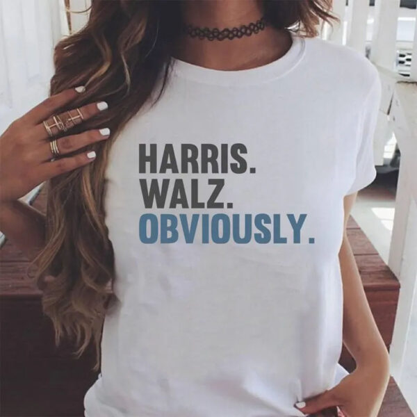 Harris Walz Obviously Shirt