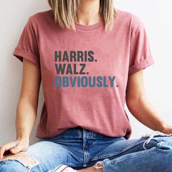 Harris Walz Obviously Shirt