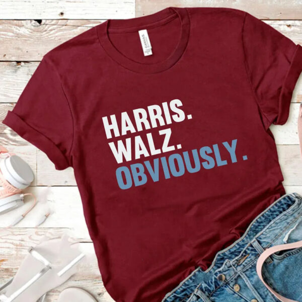 Harris Walz Obviously Shirt