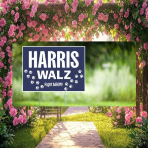 Harris Walz Right Meow Yard Sign