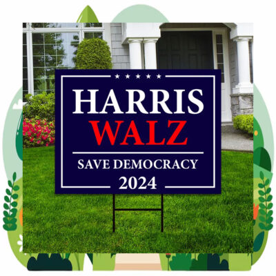 Harris Walz Save Democracy 2024 Election Yard Sign