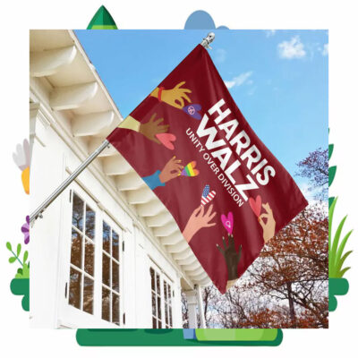 Harris Walz Unity Over Division Flags
