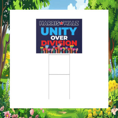 Harris Walz Unity Over Division LGBT Yard Sign