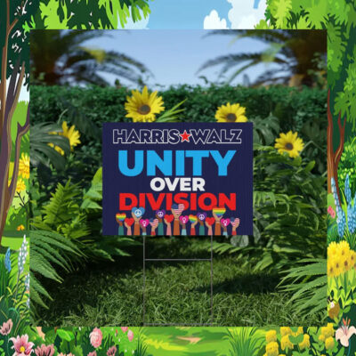 Harris Walz Unity Over Division LGBT Yard Sign