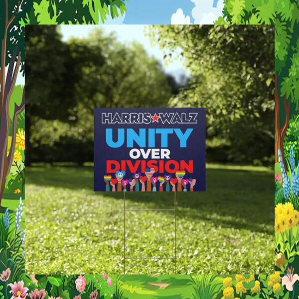 Harris Walz Unity Over Division LGBT Yard Sign