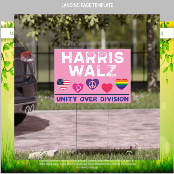 Harris Walz Unity Over Division Pink Yard Sign