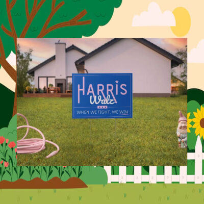 Harris Walz When When We Fight, We Win 2024 Yard Sign