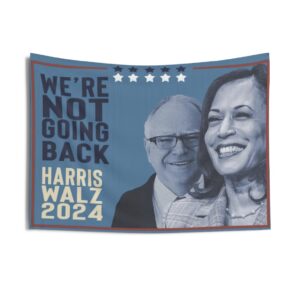 Harris Walz With Stand Not Going Back Indoor Wall Tapestry