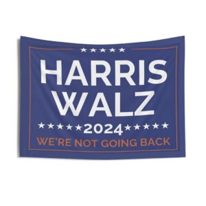 Harris Walz Yard Sign Not Going Back Indoor Wall Tapestries