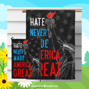 Hate Never Made America Great Kamala Yard Flag
