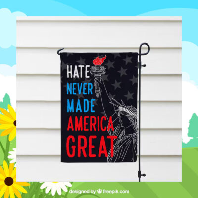 Hate Never Made America Great Kamala Yard Flag