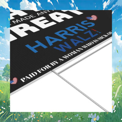 Hate Never Made Anything Great Harris Walz 2024 Yard Signs