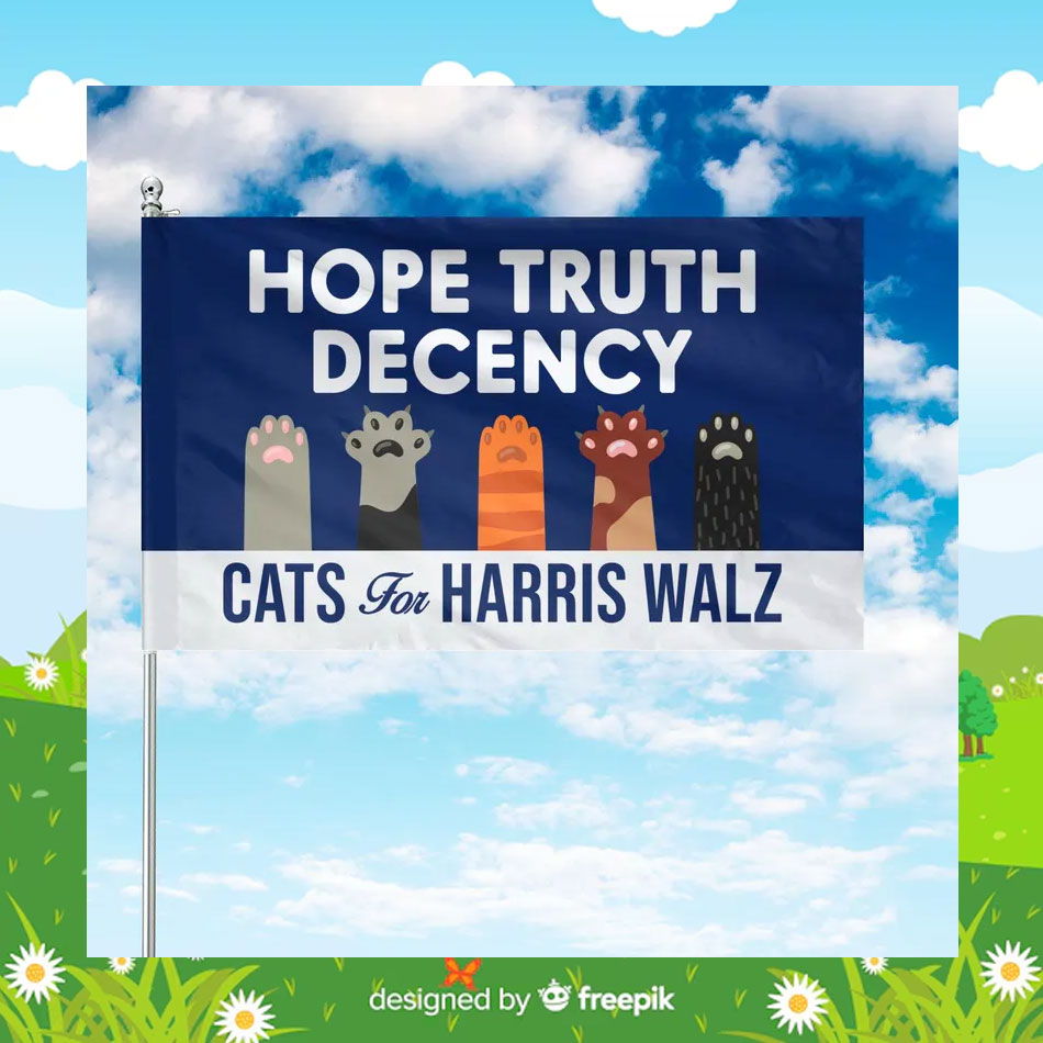 Hope Truth Decency Cat For Harris Walz Flag