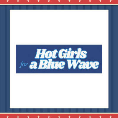 Hot Girls For A Blue Wave Kamala Harris 2024 Car Magnet