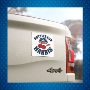 Hotties for Harris 2024 Car Magnet