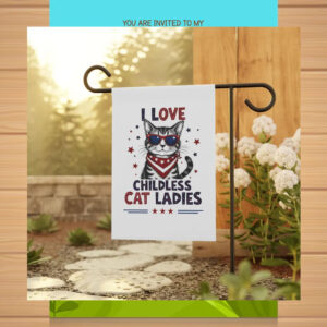 I Love Childless Cat Ladies Kamala Garden Flag