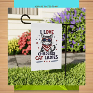 I Love Childless Cat Ladies Kamala Garden Flag