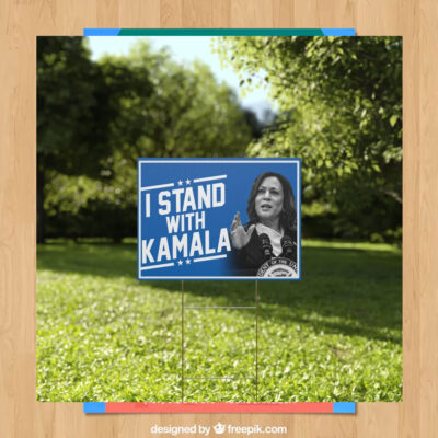 I Stand With Kamala 2024 Yard Sign