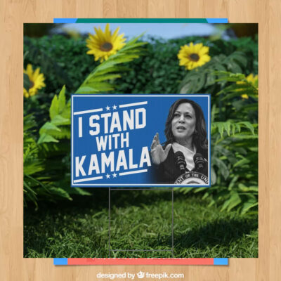 I Stand With Kamala 2024 Yard Sign
