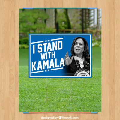I Stand With Kamala 2024 Yard Sign