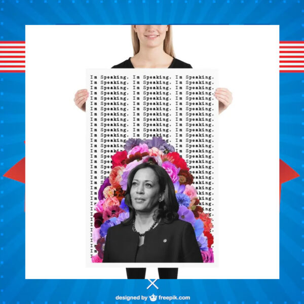 I'm Speaking Kamala Harris Art Poster