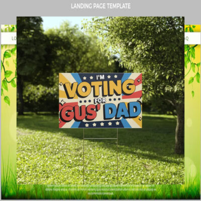 I'm Voting For Gus Dad Kamala Harris 24 Yard Sign