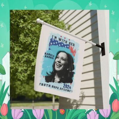 I'm with Her Kamala Harris 2024 Truth Hope Decency Flag