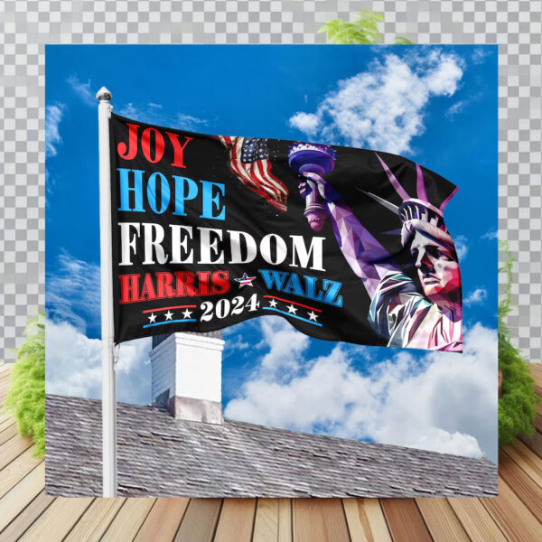 Joy Hope Freedom Harris Walz 2024 House Flag