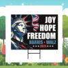 Joy Hope Freedom Harris Walz Yard Signs