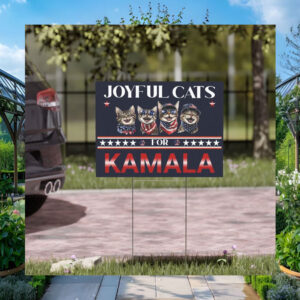 Joyful Cats for Kamala 2024 Yard Sign