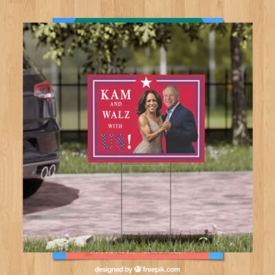 Kam And Walz With Us! Yard Sign