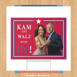 Kam And Walz With Us! Yard Sign