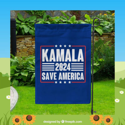Kamala 2024 Save America Garden Flag