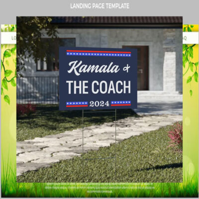 Kamala And The Coach 2024 Yard Sign