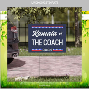 Kamala And The Coach 2024 Yard Sign