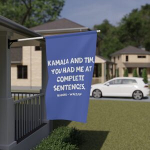 Kamala And Tim You Had Me At Complete Sentences Harris Walz 2024 Flag
