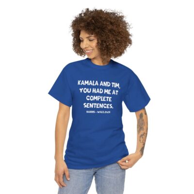 Kamala And Tim You Had Me At Complete Sentences Harris Walz 2024 Shirt