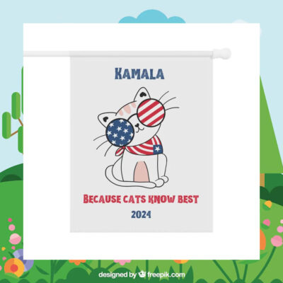 Kamala Because Cats Know Best 2024 Flag